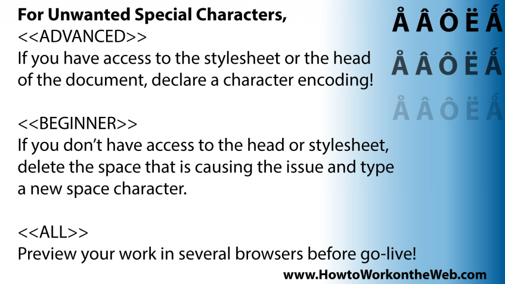 Beginner and advanced tips on getting rid of unwanted special characters.
